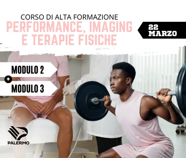 Modulo 2 + Modulo 3 - Corso di Alta Formazione Fisioterapia Sportiva - SENZA FAD ECM