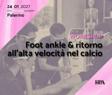 Foot ankle e ritorno all'alta velocità nel calcio